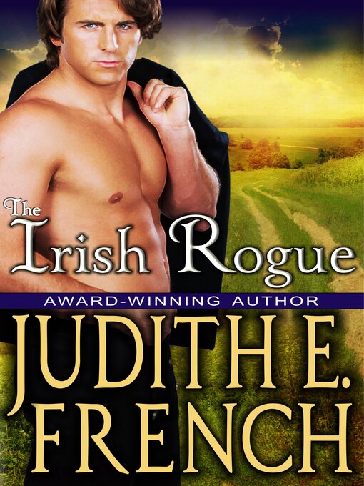 Title details for The Irish Rogue by Judith E. French - Wait list